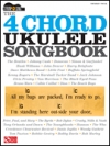 4コード・ウクレレ・ソングブック（ウクレレ）【The 4-Chord Ukulele Songbook】
