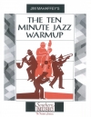 ジャズビッグバンドのための10分間ウァームアップ集【10-Minute Jazz Warmup】