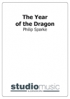 ドラゴンの年（フィリップ・スパーク）（金管バンド）【The Year of the Dragon】