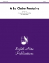泉のほとり【A La Claire Fontaine】