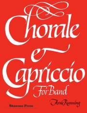 コラールとカプリチオ（アルネ・ランニング）【Chorale and Capriccio for Band】