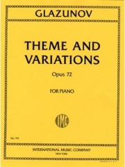 主題と変奏・Op.72 (アレクサンドル・グラズノフ)（ピアノ）【Theme and Variations, Opus 72】