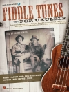 ウクレレのためのフィドル・チューン（ウクレレ）【Fiddle Tunes for Ukulele】