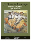 バレエ音楽「春の祭典」（イーゴリ・ストラヴィンスキー）【The Rite of Spring】