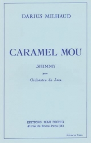 やわらかいキャラメル  (ダリウス・ミヨー)（ピアノ）【Caramel Mou】
