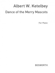 陽気なマスコットのダンス（アルバート・ケテルビー）（ピアノ）【Dance of the Merry Mascots】