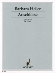 アンシュルス（バーバラ・ヘラー）（ピアノ）【Anschlüsse】