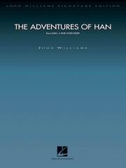 ハン・ソロの冒険「ハン・ソロ / スター・ウォーズ・ストーリー」より（ジョン・ウィリアムズ）（スコアのみ）【The Adventures of Han】