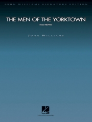 ヨークタウンの男たち「ミッドウェイ」より（ジョン・ウィリアムズ）（スコアのみ）【The Men of the Yorktown (From Midway)】