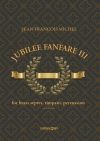 ジュビリー・ファンファーレ・No.3（ジャン＝フランソワ・ミシェル）（金管七重奏+打楽器）【Jubilee Fanfare III】
