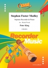 スティーブン・フォスター・メドレー (ソプラノリコーダー＋ピアノ)【Stephen Foster Medley】