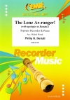 The Lone Ar-ranger!（フィリップ・R・バッタル）（ソプラノリコーダー+ピアノ）