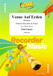 地上のヴィーナス（パウル・リンケ）  (ソプラノリコーダー＋ピアノ)【Venus Auf Erden】