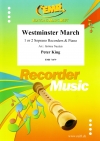 ウェストミンスター・マーチ（ピーター・キング）  (ソプラノリコーダー＋ピアノ)【Westminster March】