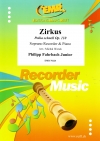 ポルカ・シュネル「サーカス」（フィリップ・ファールバッハ2世）（ソプラノリコーダー+ピアノ）【Zirkus Polka schnell Op. 110】