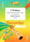2つのワルツ（べドルジハ・スメタナ）（ソプラノリコーダー+ピアノ）【2 Waltzes】