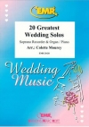 ウエディング・ソング20曲集  (ソプラノリコーダー＋ピアノ)【20 Greatest Wedding Solos】