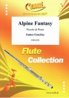 アルパイン・ファンタジー（ジェームズ・グーレイ）  (ピッコロ＋ピアノ)【Alpine Fantasy】