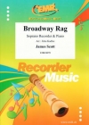 ブロードウェイ・ラグ（ジェームス・スコット）（ソプラノリコーダー+ピアノ）【Broadway Rag】