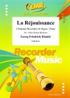 リジョイス「王宮の花火の音楽」より（ヘンデル） (ソプラノリコーダー二重奏+ピアノ)【La Rejouissance】