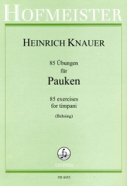 ティンパニのための85の練習曲（ハインリヒ・クナウアー）（ティンパニ）【85 Ubungen fur Pauken】