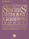 ザ・シンガーズ・アンソロジー・ジョージ・ガーシュウィン曲集（ソプラノ+ピアノ）【The Singer's Anthology of Gershwin Songs – Soprano】