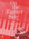 クリスマス・キャロル曲集（ジョン・ケンバー）（ピアノ二重奏）【On the Lighter Side 10 Christmas Carols for Piano Duet】