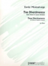 3つのディベルティメント（ハビエル・モンサルバーチェ）（ピアノ二重奏）【Tres Divertimentos】