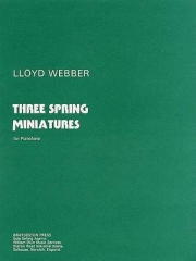 3つの春の小品（ウィリアム・ロイド＝ウェバー）（ピアノ）【Three Spring Miniatures】
