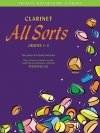 クラリネット・オール・ソート（クラリネット+ピアノ）【Clarinet All Sorts, Grade 1-3】