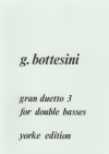 グラン・デュオ・No.3（ジョヴァンニ・ボッテジーニ）（ストリングベース二重奏）【Tre Gran Duetto No. 3】