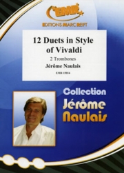ヴィヴァルディ・スタイルの12のデュエット（ジェローム・ノーレ）（トロンボーン二重奏）【12 Duets in Style of Vivaldi】