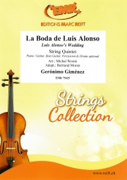 ルイス・アロンソの結婚式（ヘロニモ・ヒメネス）（弦楽五重奏）【La Boda de Luis Alonso】