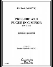 前奏曲とフーガ・ト短調（バッハ） (バスーン四重奏)【Prelude and Fugue in G Minor】