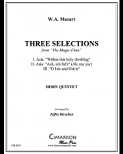 3つのセレクション「魔笛」より（モーツァルト）（ホルン五重奏）【Three Selections from "The Magic Flute"】
