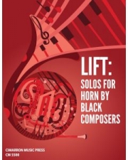 黒人作曲家によるホルン・ソロ曲集（ホルン+ピアノ）【LIFT: Solos for Horn by Black Composers】