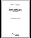 Sine Timore（トーマス・ツーカー） (トロンボーン八重奏)