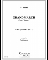 グランド・マーチ (ヴィンチェンツォ・ベッリーニ)  (ユーフォニアム+テューバ四重奏）【Grand March】