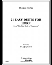 21のやさしいデュエット集（トマス・モーリー）（ホルン二重奏）【21 Easy Duets for Horn】