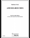 アミューズ・ブーシュ (バーバラ・ヨーク） (フルート+ヴィオラ)【Amuses Bouches】