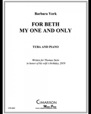 フォー・ベス・マイ・ワン・アンド・オンリー (バーバラ・ヨーク）（テューバ+ピアノ）【For Beth My One and Only】