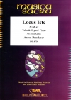 ロクス・イステ（アントン・ブルックナー）（テューバ+ピアノ）【Locus Iste】