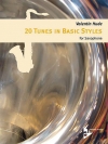 サクソフォーンのための20のベーシックスタイル（バレンティン・ヒュード）（アルトサックス）【20 Tunes in Basic Styles for Saxophone】