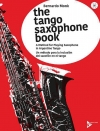 タンゴ・サクソフォン・ブック（ベルナルド・モンク）（アルトサックス）【The Tango Saxophone Book】