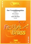 結婚式のために（アントン・ブルックナー） (金管五重奏)【Zur Vermählungsfeier】