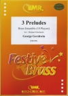 3つのプレリュード（ジョージ・ガーシュウィン） (金管十重奏)【3 Preludes】