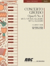 コンチェルト・グロッソ・Op.6・No.2（アルカンジェロ・コレッリ） (クラリネット八重奏)【Concerto Grosso Op. 6 No. 2】