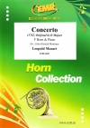 協奏曲（レオポルト・モーツァルト）（ホルン+ピアノ）【Concerto 1762, Original in D Major】