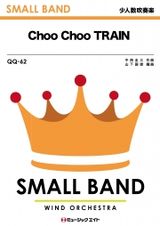 Choo Choo TRAIN