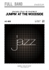 ジャンピン・アット・ザ・ウッドサイド【JUMPIN ’AT THE WOODSIDE】（復刻版）